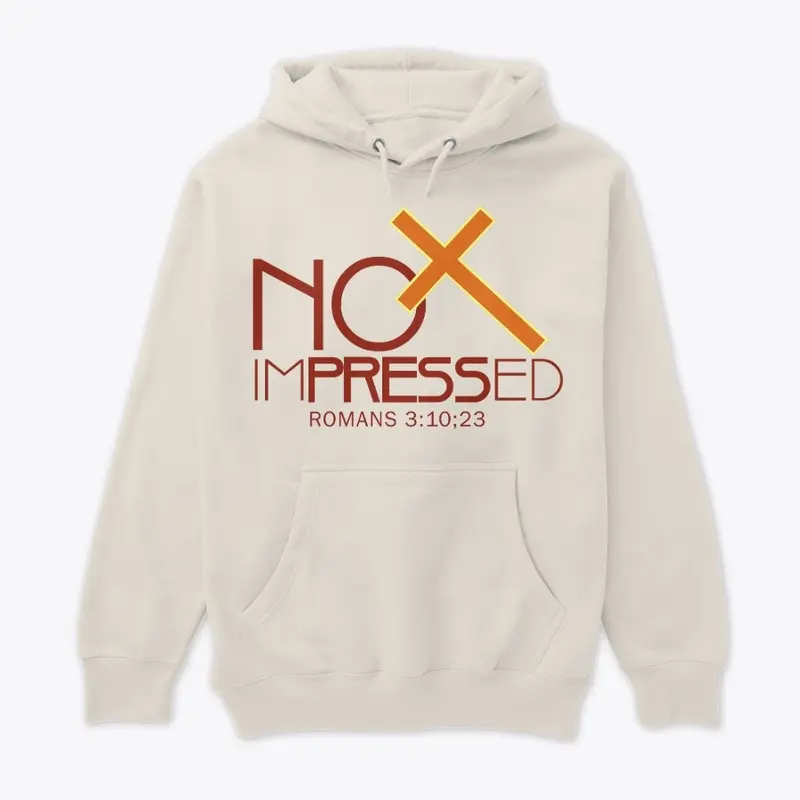 Not Impressed premium hoodie and mug